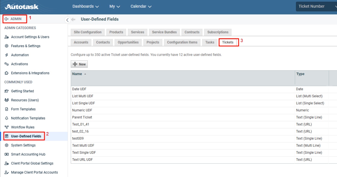 Autotask admin UDFs tickets